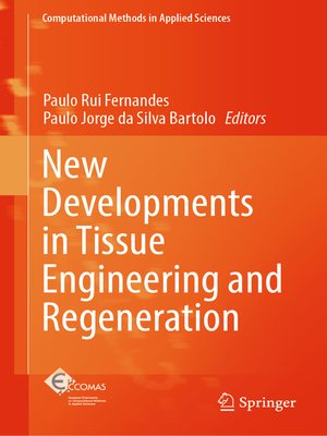 cover image of New Developments in Tissue Engineering and Regeneration